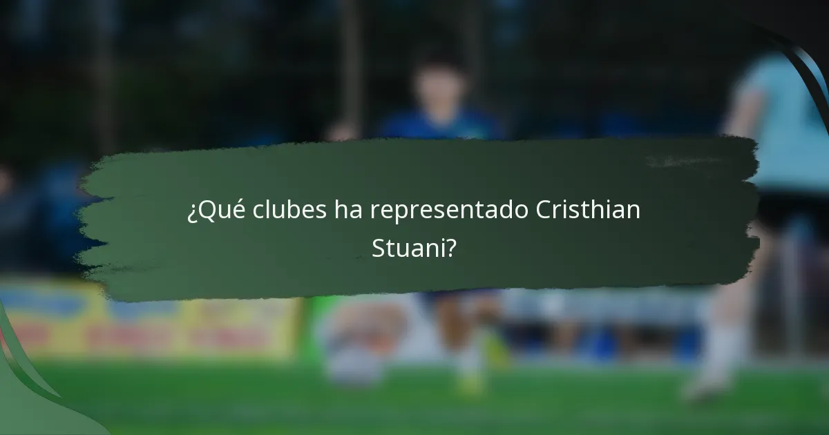 ¿Qué clubes ha representado Cristhian Stuani?